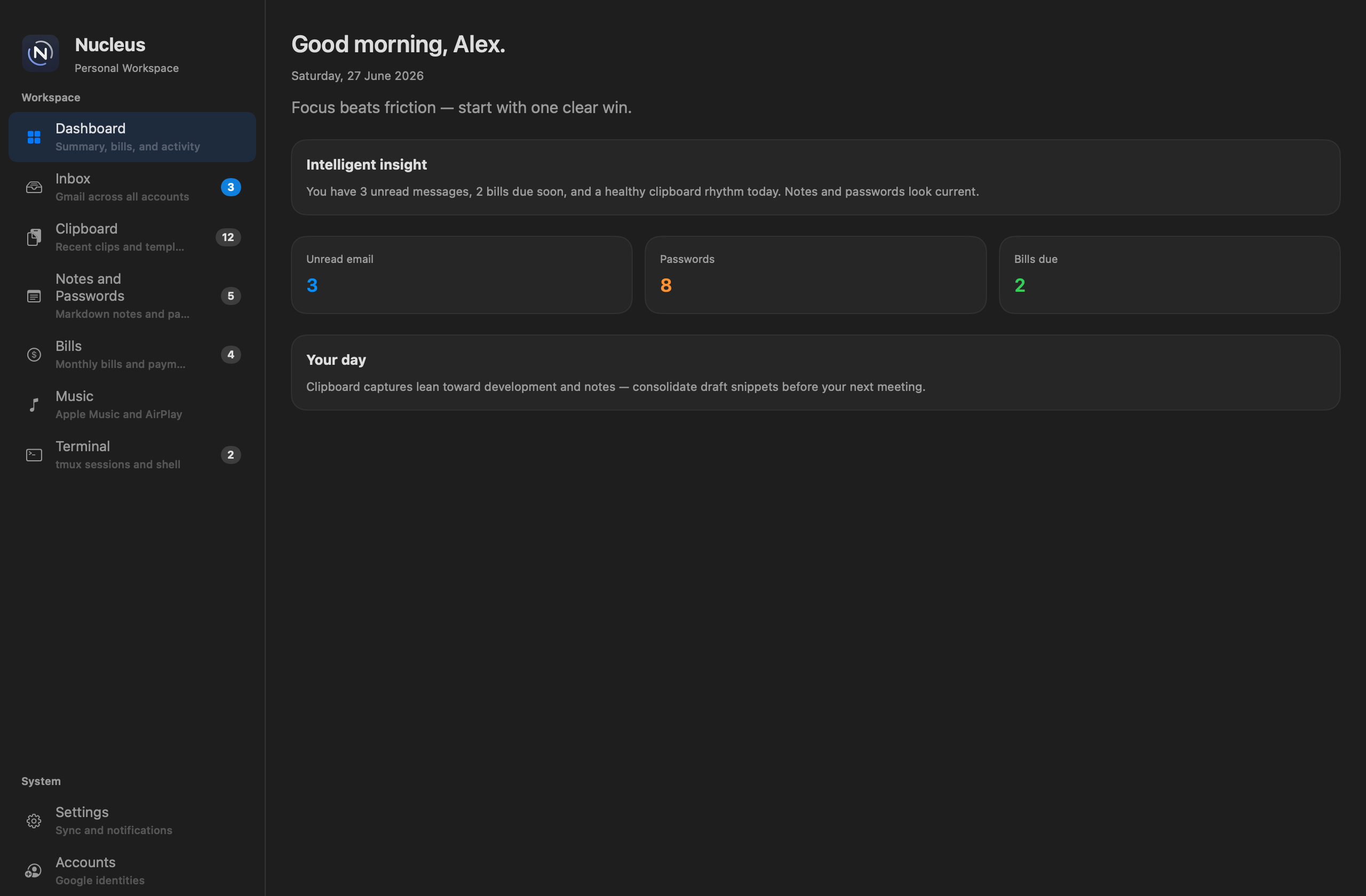 Nucleus Dashboard with greeting, intelligent insight, summary metrics, and Your day analysis